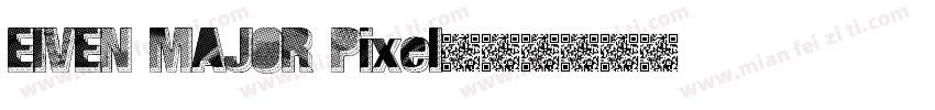 EIVEN MAJOR Pixel字体转换